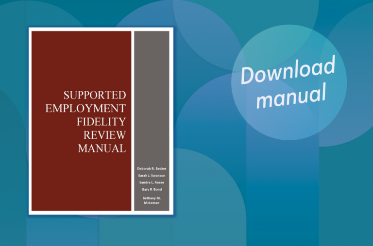 Supported Employment Fidelity Review Manual - Work Counts
