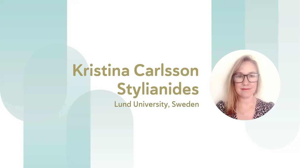 A profile picture of the seminar presenter with her name: Kristina Carlsson Stylianides. Lund University, Sweden.